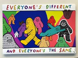 Everyone’s different — and everyone’s the same